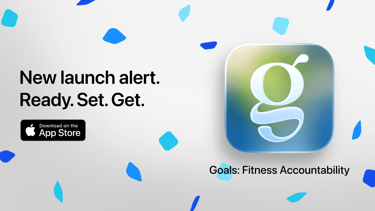 Goals App is Officially Live on the App Store!